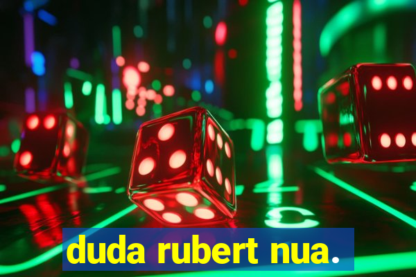 duda rubert nua.